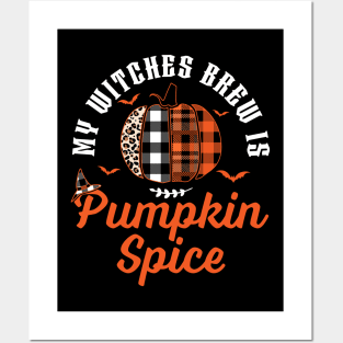 My Witches Brew Is Pumpkin Spice Halloween Plaid Leopard Posters and Art